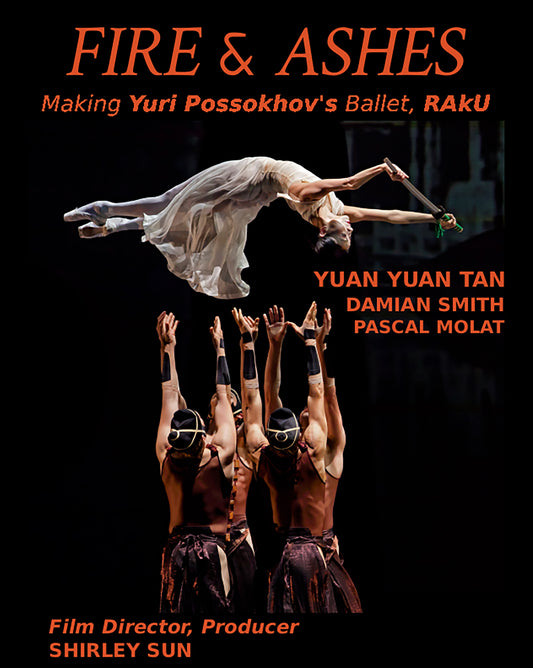FIRE & ASHES Making Yuri Possokhov's Ballet, RAkU