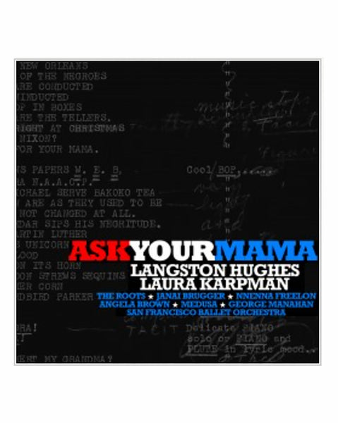 "ASK YOUR MAMA" CD Featuring San Francisco Ballet Orchestra