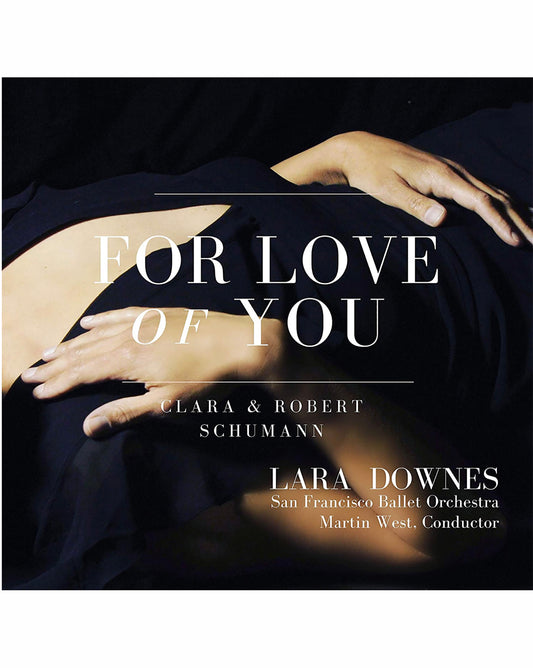 FOR LOVE OF YOU  San Francisco Ballet Orchestra