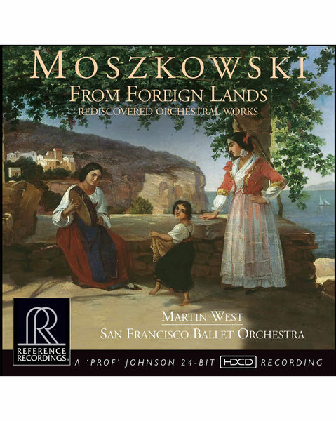 MOSZKOWSKI  CD - Rediscovered Orchestral Works San Francisco Ballet Orchestra